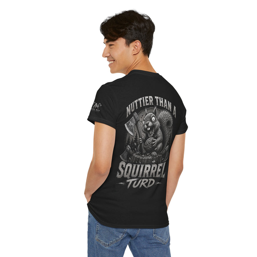 Funny 'Nuttier Than a Squirrel Turd' T-Shirt — Graphic Tee with Chest Logo