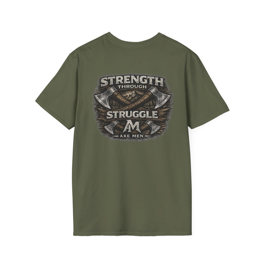 Strength Through Struggle T-Shirt — Inspirational Motivational Tee
