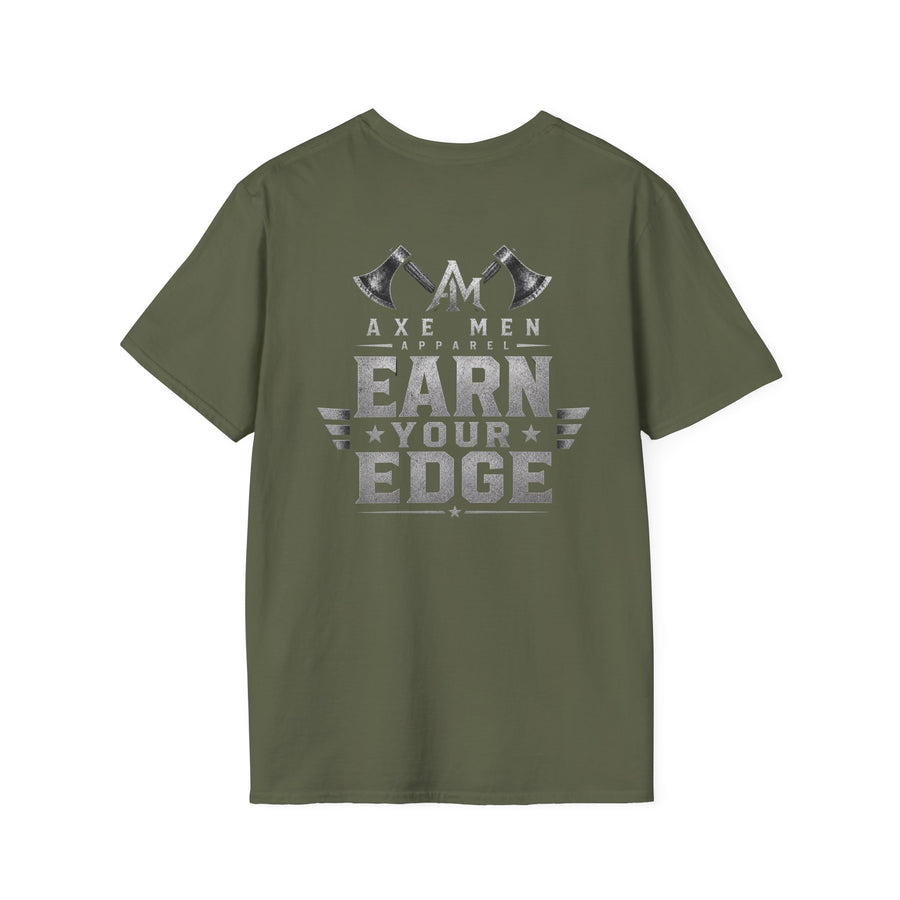 Earn Your Edge T-Shirt — 'Axe Men' Graphic Tee