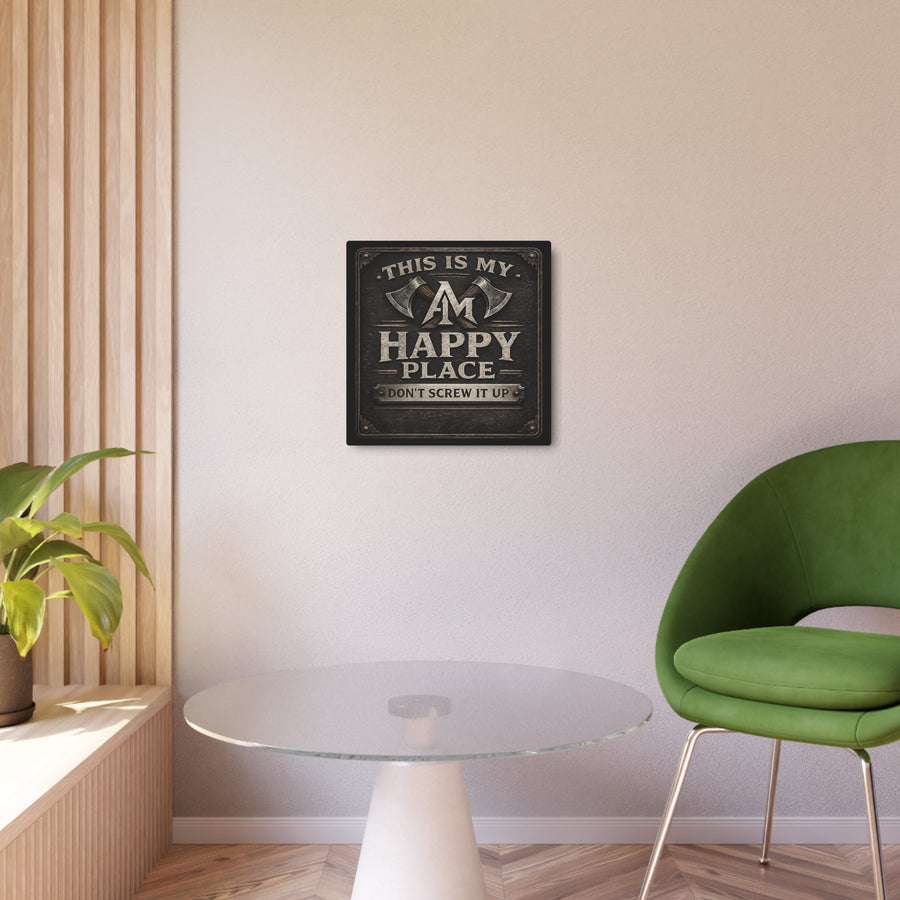Metal Art Sign: This is My Happy Place