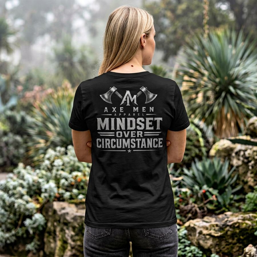 Mindset over Circumstance T-Shirt — 'Axe Men' Graphic Tee