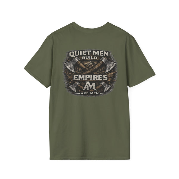 Quiet Men Build Empires T-Shirt