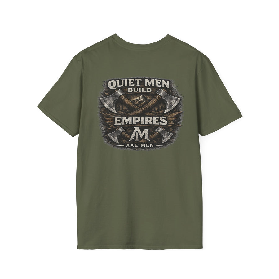 Quiet Men Build Empires T-Shirt