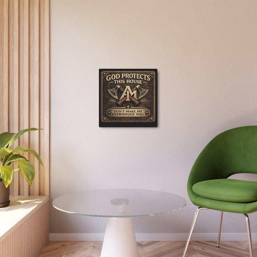 Metal Art Sign: God Protects This House